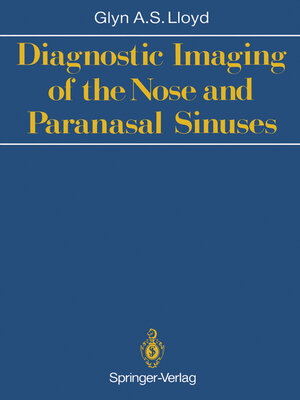 cover image of Diagnostic Imaging of the Nose and Paranasal Sinuses